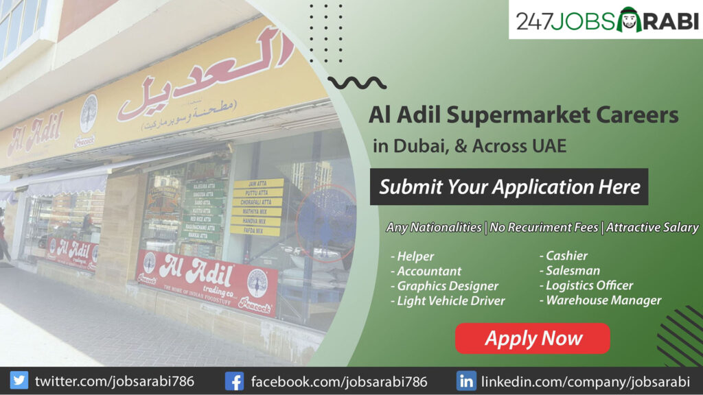 Al Adil Supermarket Careers