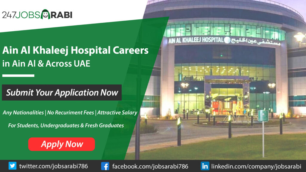 Ain Al Khaleej Hospital Careers