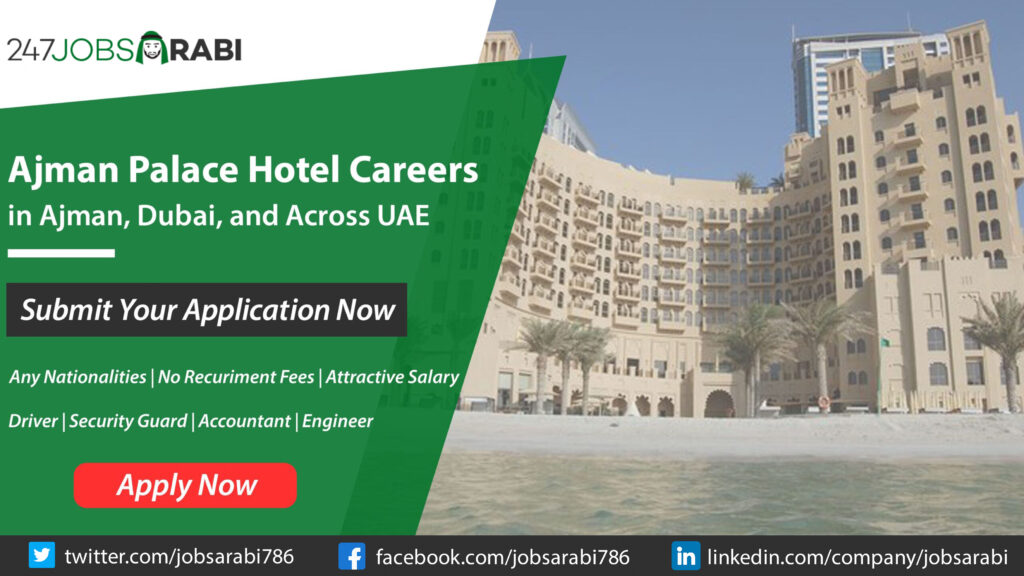 Ajman Palace Hotel Careers