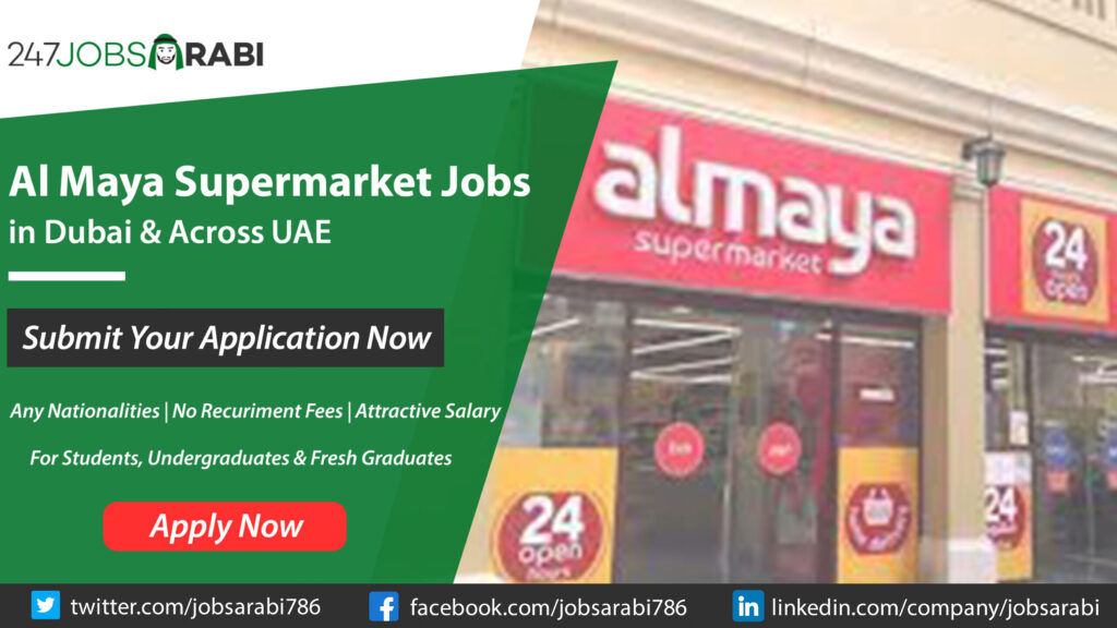 Al Maya Supermarket Jobs